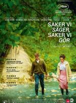 Saker vi säger, saker vi gör poster