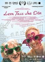 Leva tills jag dör poster