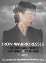 Iron Warrioresses - Stålkrigarinnor poster