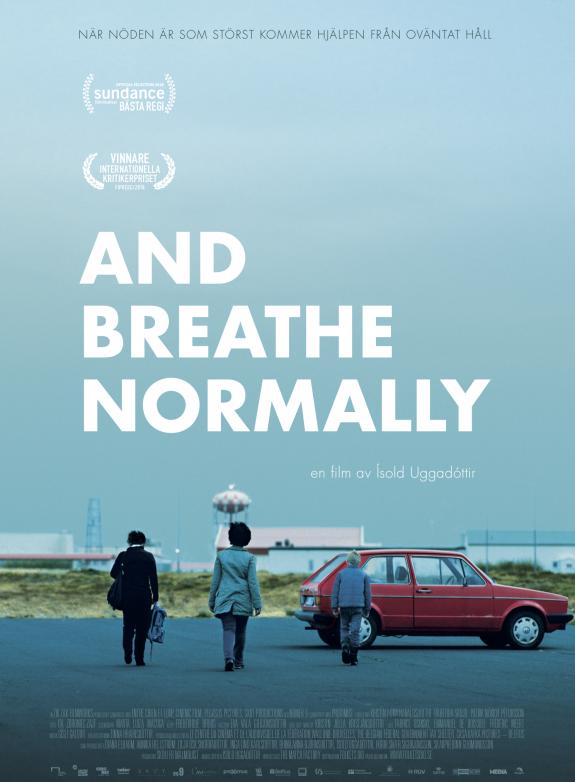 And Breathe Normally poster