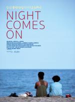 Night comes on poster