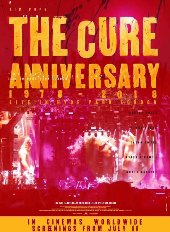 The Cure - Anniversary 1978-2018 Live in Hyde Park poster