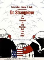 Dr. Strangelove eller Hur jag slutade ängslas och lärde mig älska bomben poster