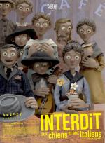 Interdit aux chiens et aux Italiens poster